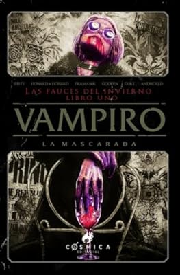 VAMPIRO. LA MASCARADA: Libro 1. Las fauces del invierno. (Cómic) | Ya disponible en tu tienda friki favorita! En mundofriki.es!