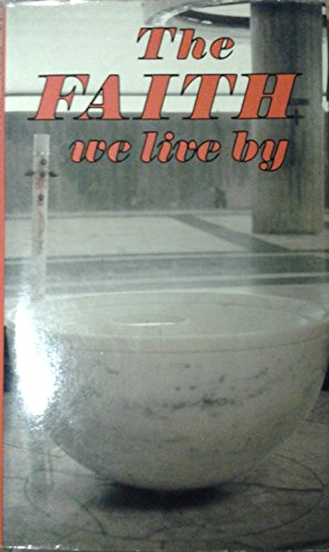 Faith We Live by 0819800392 Book Cover