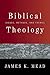 Biblical Theology: Issues, Methods, and Themes