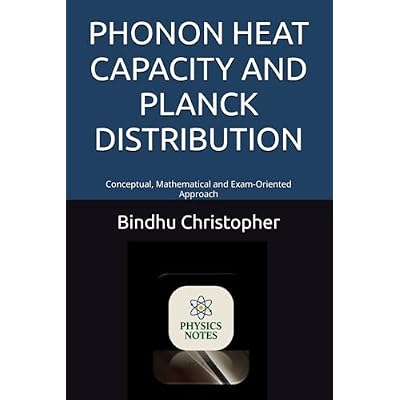 PHONON HEAT CAPACITY AND PLANCK DISTRIBUTION