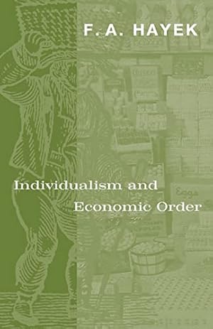 Individualism and Economic Order