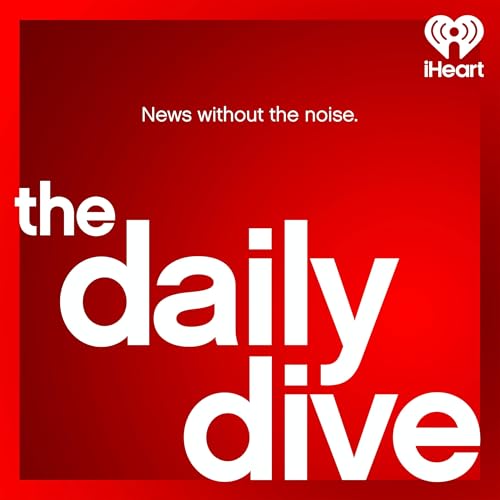 The Daily Dive Podcast Por iHeartPodcasts arte de portada