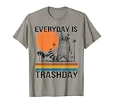 Everyday is trash day. Graphique étrange de raton laveur pour les amateurs de déchets et les chuchoteurs de ratons laveurs qui aiment toutes les poubelles et les choses de panda et de raton laveur.