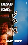  Dead End (Route 66 Book 2) (English Edition)