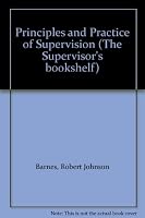 Principles and Practice of Supervision (The Supervisor's bookshelf) 0434900907 Book Cover