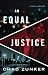 An Equal Justice (David Adams)
