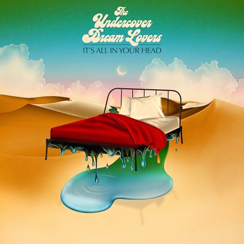 The Undercover Dream Lovers & Deadmen