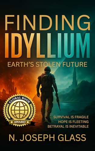 Finding Idyllium: Earth's Stolen Future