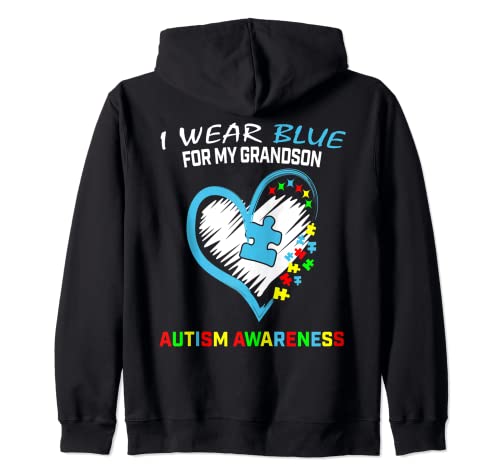 I Wear Blue For Grandson Autism Awareness Gifts Aceptance Sudadera con Capucha