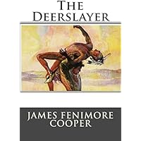 The Deerslayer