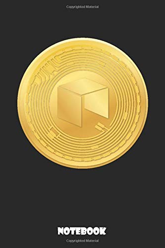 NEO Cryptocurrency notebook: NEO Cryptocurrency miner notebook for writing and drawing (120 pages 6x9 cover)