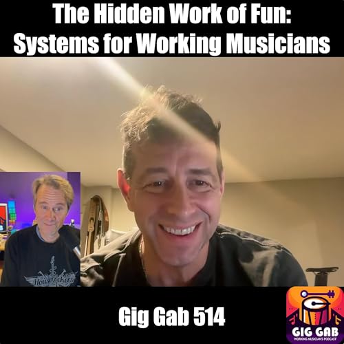 The Hidden Work of Fun: Systems for Working Musicians with Richard Page