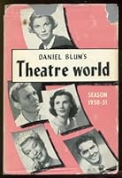 Daniel Blum's Theatre World 1950-51 B0012C6B12 Book Cover