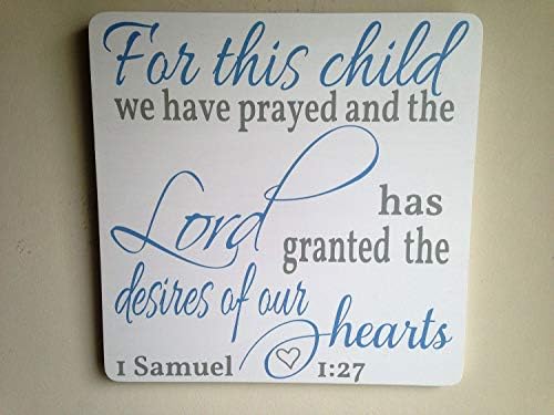 Ruskin352 Baby Boy Nursery Sign for This Child We Have Prayed and The Lord Baby Boy Gift 1 Samuel 127 Baby Wood Sign Plaque Decor Nursery Wall Wood Sign Plaque Decor Wood Nursery Sign