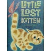 Little Lost Kitten 0394806646 Book Cover