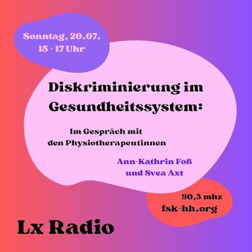 Lx Radio Juli 2025: Im Interview mit den Physiotherapeut*innen Ann-Kathrin Fo&szlig; und Svea Axt