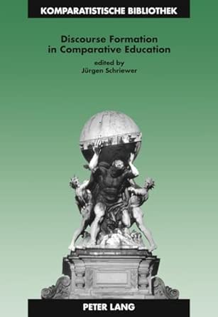 Discourse Formation in Comparative Education: 10 4th Edition book cover