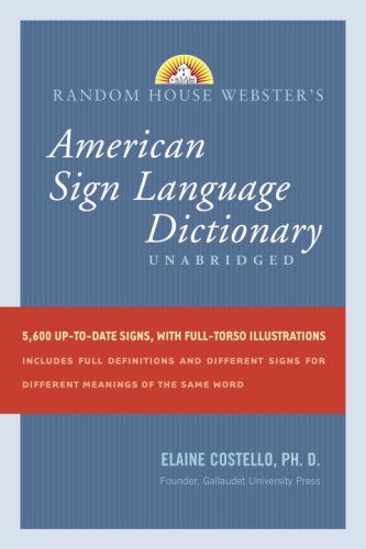 Random House Webster's Unabridged American Sign Language...