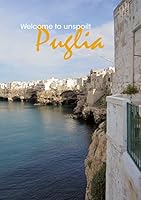 Welcome to Unspoilt Puglia 9090288627 Book Cover