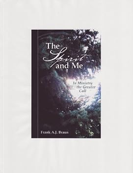 The Spirit and Me In Ministry the Greater Call