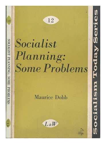 Buy Socialist Planning: Some Problems (Socialism Today S.) — BookShops.in