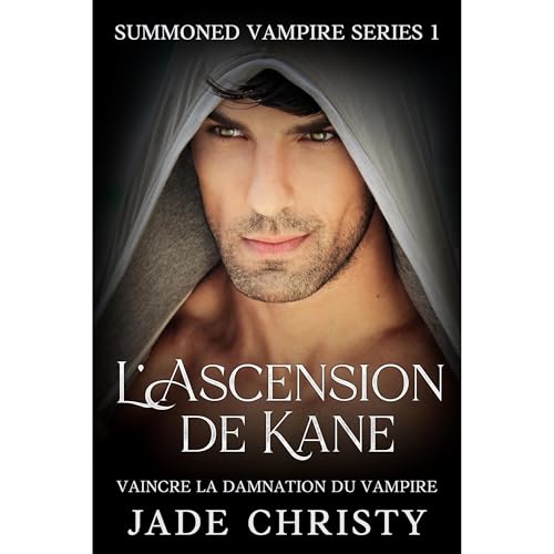 L'Ascension de Kane Audiolibro Por Jade Christy arte de portada