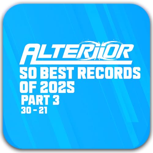 50 Best Records of 2025 - Part 3 (Records 30 - 21)