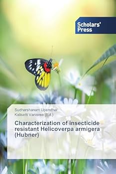 Paperback Characterization of insecticide resistant Helicoverpa armigera (Hubner) Book