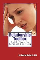 Relationship Toolbox: Quick Fixes for Conflicts 1514256657 Book Cover