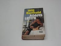Adams Letzte. 3404109295 Book Cover