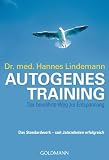 Autogenes Training: Der bewährte Weg zur Entspannung