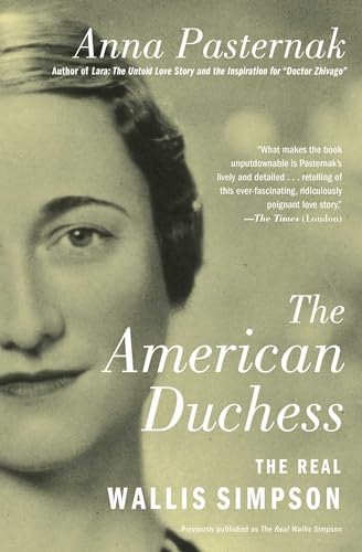 The American Duchess: The Real Wallis Simpson (Gift for History Buffs)
