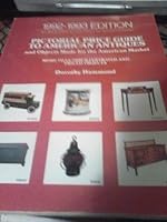 Pictorial Price Guide to American Antiques and Objects Made for the American Market: 1991-1992 0525485872 Book Cover