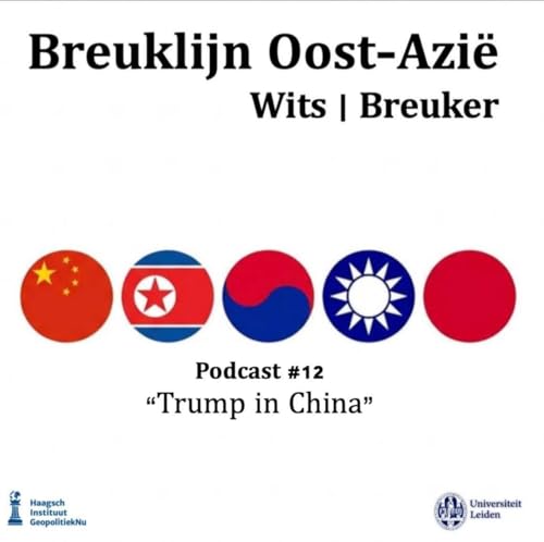 Breuklijn s01e12 Trump op bezoek in China bij Xi Jinping
