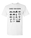 New Choose Your Weapon Controller Gamer Nerd Geek Funny DT Adult T-Shirt Tee (X Large, White)
