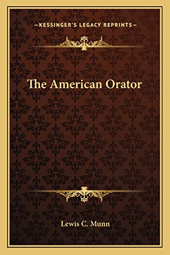 The American Orator