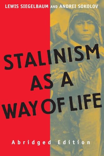 Stalinism as a Way of Life
