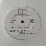 Lyn スウィート・ドリーマー/大滝裕子 恋のウォーミングアップ