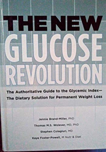 The New Glucose Revolution, Large Print Edition 1594866910 Book Cover