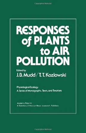 Responses of Plants to Air Pollution 0 Edition Responses of Plants to Air Pollution 0 Edition book cover