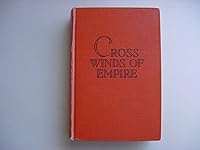 Cross Winds of Empire B001NHG1IE Book Cover
