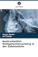 Kontrastmittel-Röntgenuntersuchung in der Zahnmedizin 6208683998 Book Cover