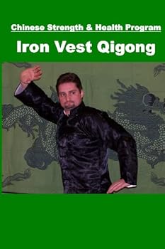 Paperback Iron Vest Qigong: Chinese Strength & Health Program Book