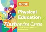  GCSE Physical Education (Flash Revise Cards S.)