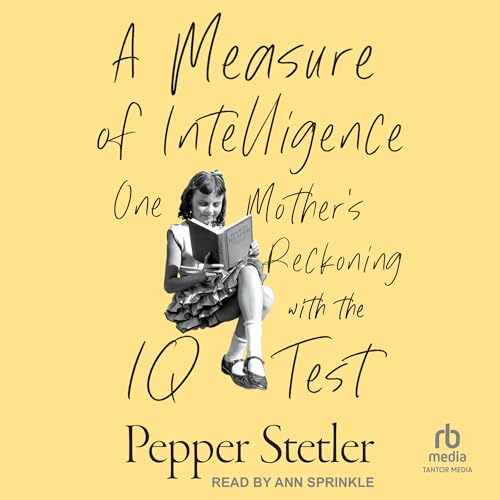 A Measure of Intelligence by Pepper Stetler episode artwork