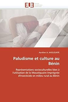 Paperback Paludisme Et Culture Au Bénin [French] Book