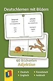 Adjektive: 60 Bildkarten auf Deutsch, Englisch, Französisch und Arabisch (Deutschlernen mit Bildern) - Redaktionsteam Verlag an der Ruhr Michael Schulz 