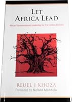 Let Africa Lead: African Transformational Leadership for 21st Century Business 0620355034 Book Cover
