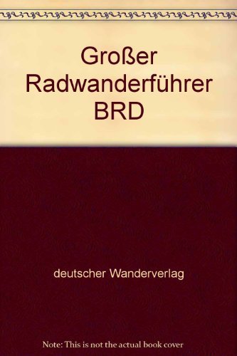 Großer Radwanderführer BRD