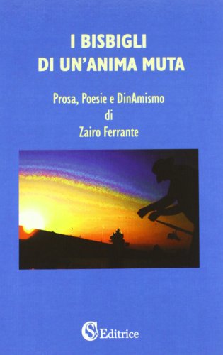 I bisbigli di un'anima muta
